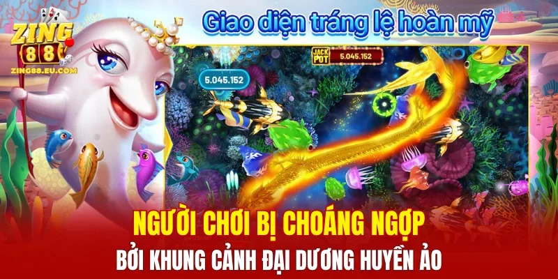 Người chơi bị choáng ngợp bởi khung cảnh đại dương huyền ảo
